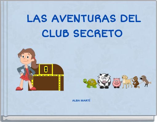 Front cover of 'LAS AVENTURAS DEL CLUB SECRETO' 