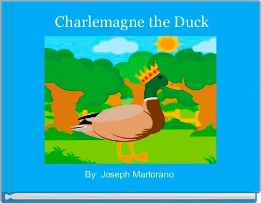 Front cover of ' Charlemagne the Duck' 