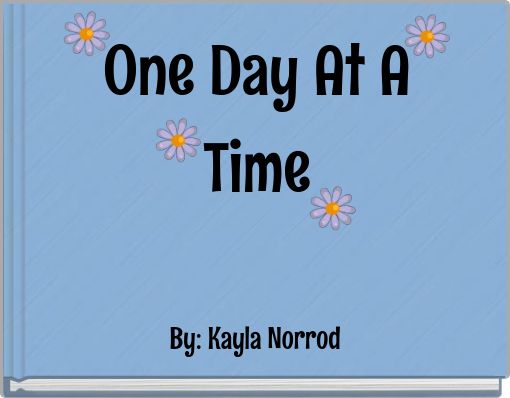 One Day At A Time