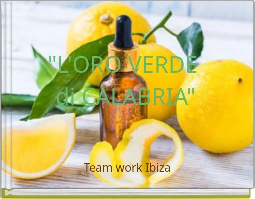 "L'ORO VERDE di CALABRIA"