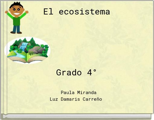 El ecosistema Grado 4°