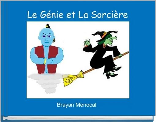 Le Génie et La Sorcière