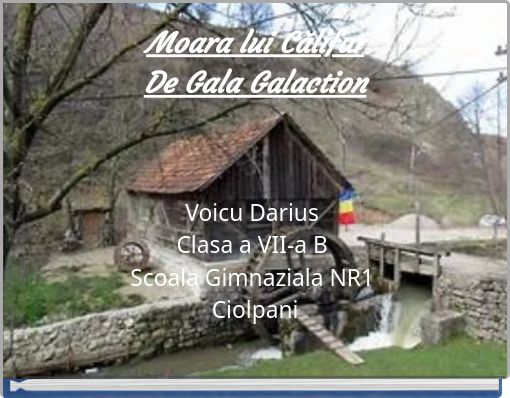 Moara lui Călifar De Gala Galaction