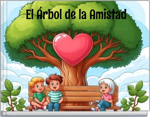 El Árbol de la Amistad