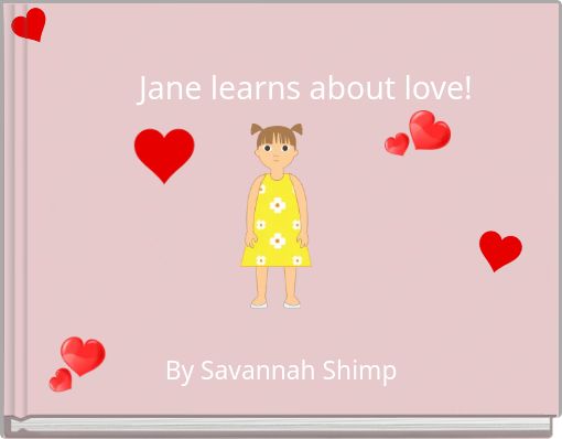 Jane learns about love!