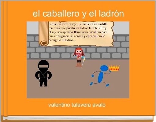 Front cover of 'el caballero y el ladròn ' 