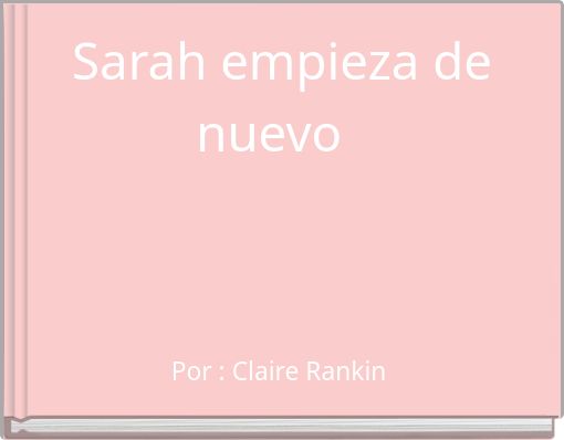 Sarah empieza de nuevo