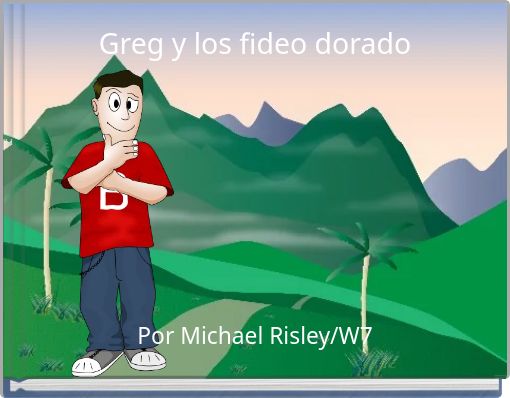 Greg y los fideo dorado
