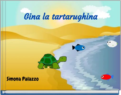 Gina la tartarughina