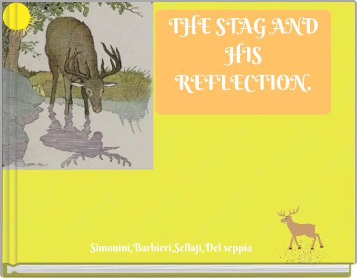 THE STAG AND HIS REFLECTION.