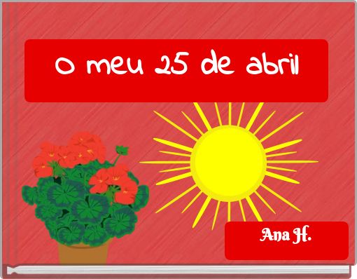 O meu 25 de abril