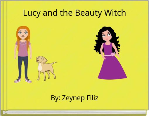 Lucy and the Beauty Witch