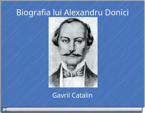 Biografia lui Alexandru Donici