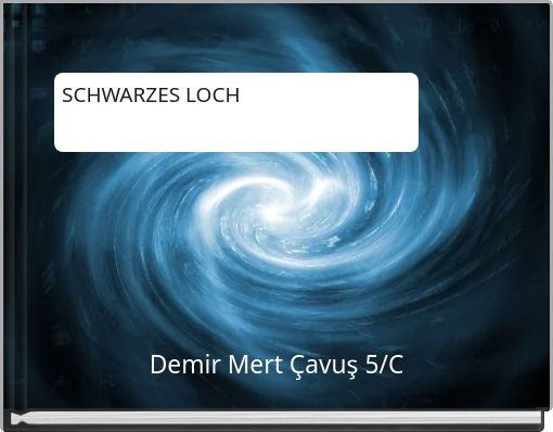 SCHWARZES LOCH