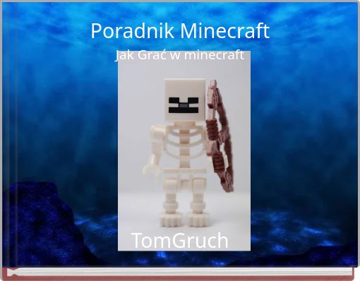 Poradnik Minecraft Jak Grać w minecraft
