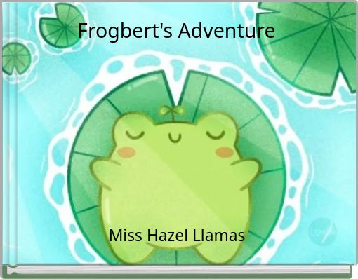 Frogbert's Adventure