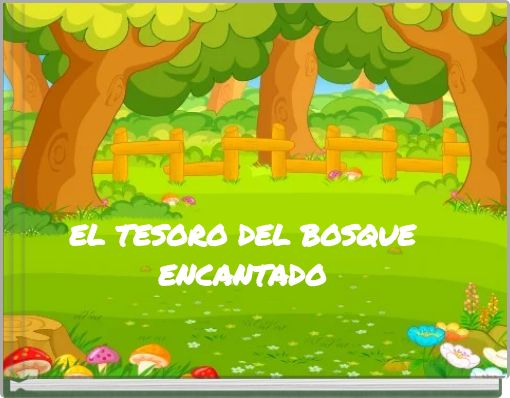 Front cover of 'EL TESORO DEL BOSQUE ENCANTADO' 