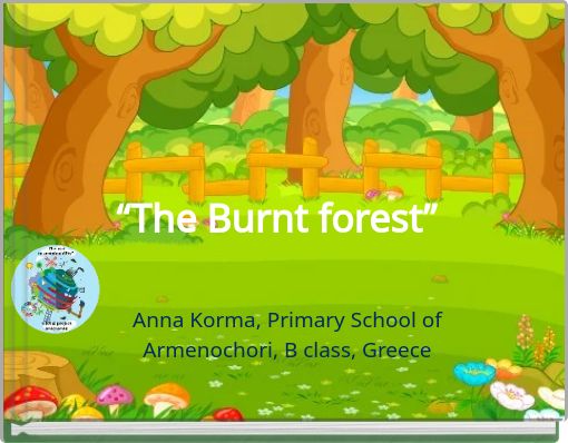 “The Burnt forest”