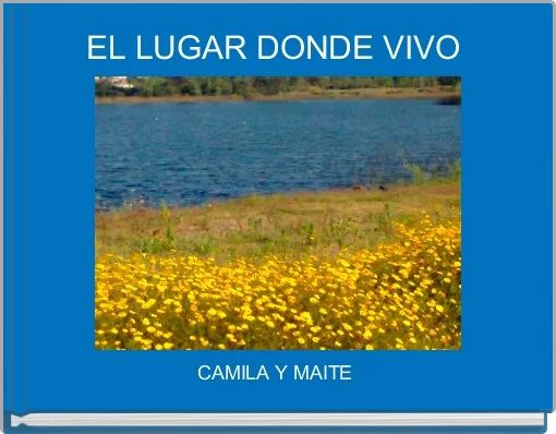 EL LUGAR DONDE VIVO 