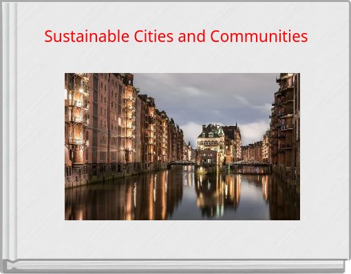 Sustainable Cities and Communities