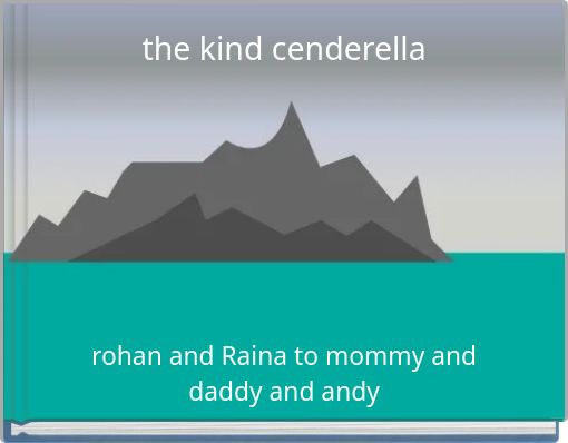 the kind cenderella