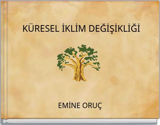 KÜRESEL İKLİM DEĞİŞİKLİĞİ