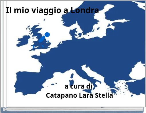 Il mio viaggio a Londra