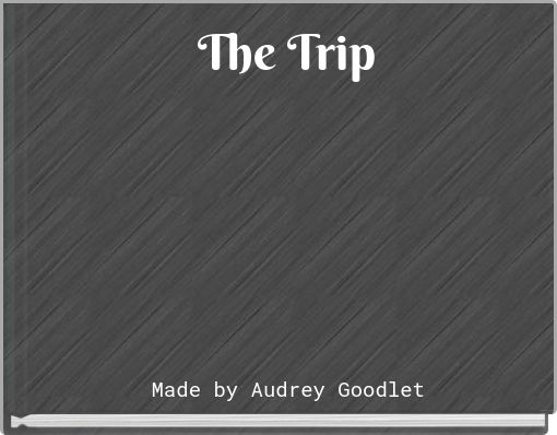 Book Cover for: The Trip