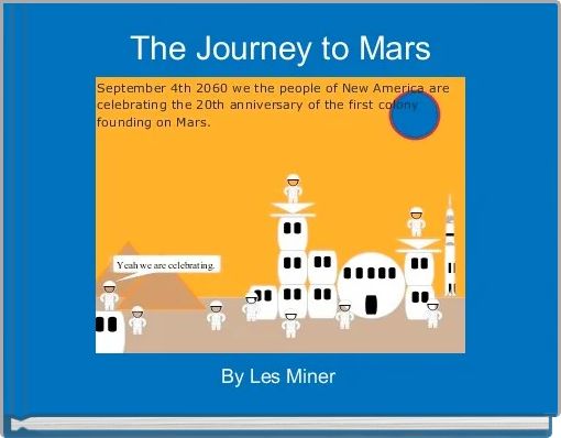 The Journey to Mars