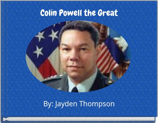 Colin Powell the Great