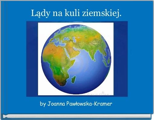 Book Cover for: Lądy na kuli ziemskiej.