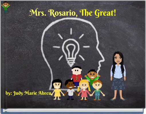 Mrs. Rosario, The Great!