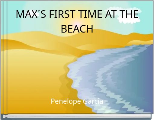 Book Cover for: MAX´S FIRST TIME AT THE BEACH