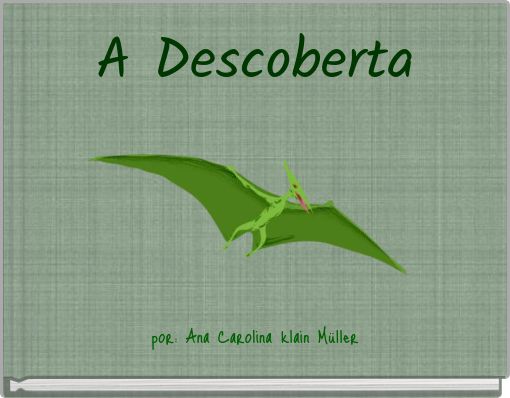 A Descoberta