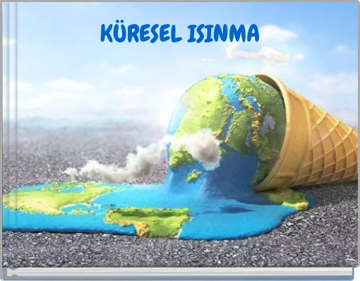 KÜRESEL ISINMA