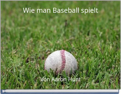Front cover of 'Wie man Baseball spielt' 