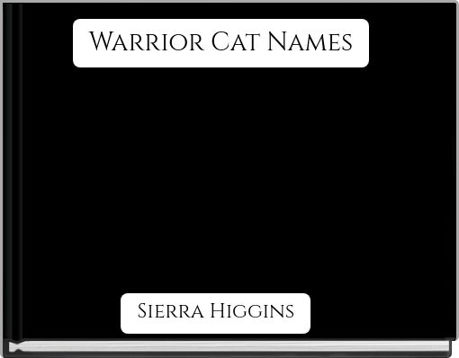 Warrior Cat Names