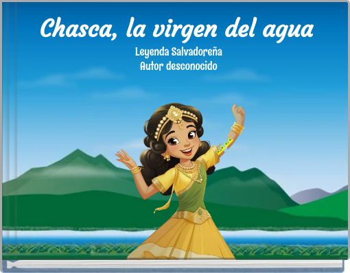 Chasca, la virgen del agua