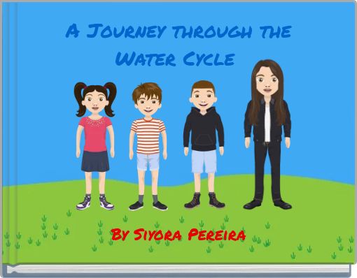 A Journey through the Water Cycle