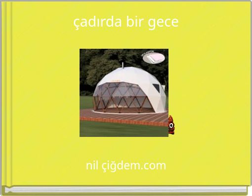çadırda bir gece