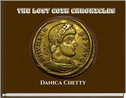 The Lost Coin Chronicles