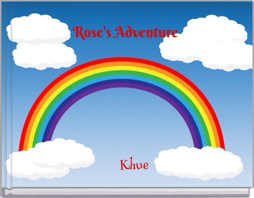 Rose's Adventure