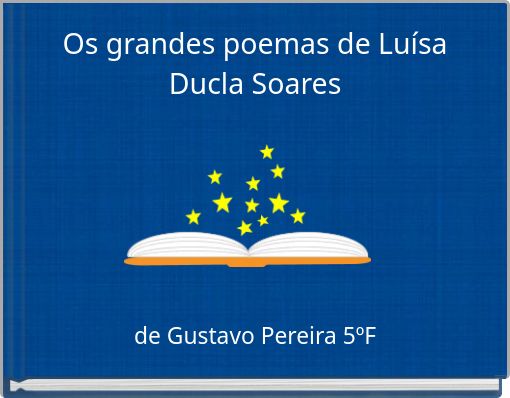 Os grandes poemas de Luísa Ducla Soares