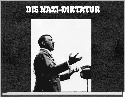 DIE NAZI-DIKTATUR