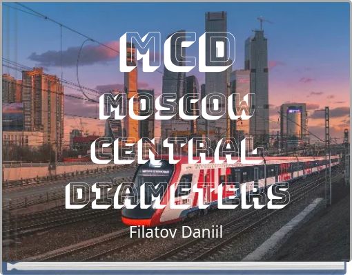 MCD Moscow Central Diameters