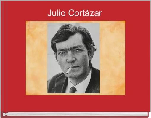 Julio Cort&aacute;zar 