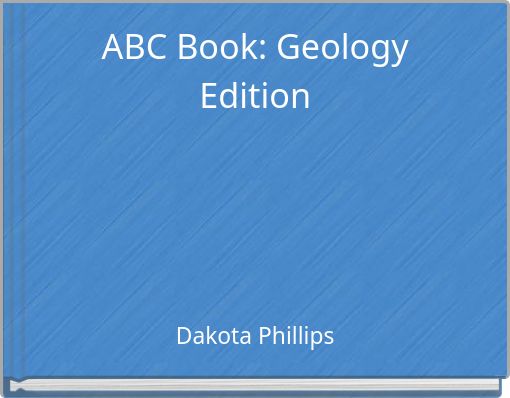 ABC Book: Geology Edition