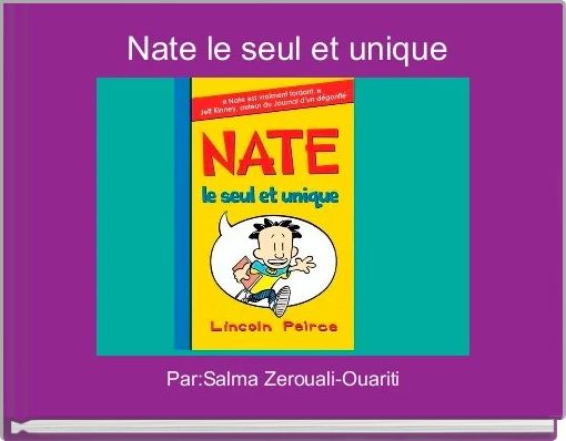  Nate le seul et unique