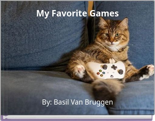 My Favorite Games