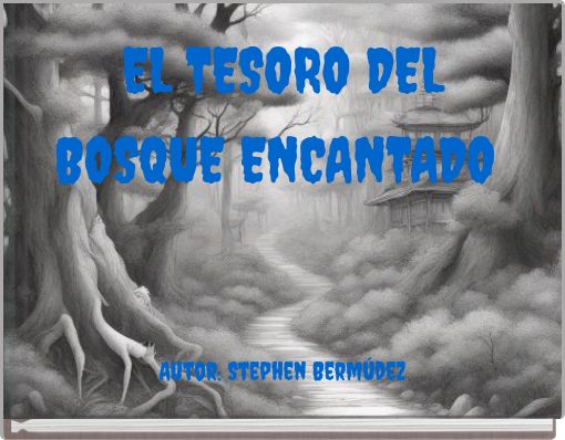 Book Cover for: EL TESORO DEL BOSQUE ENCANTADO